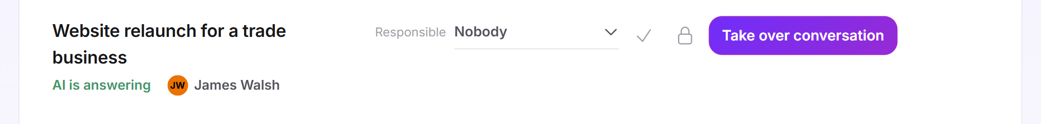 The header of a conversation with the title, the status AI is answering, the contact, the Responsible field and the Take over conversation button