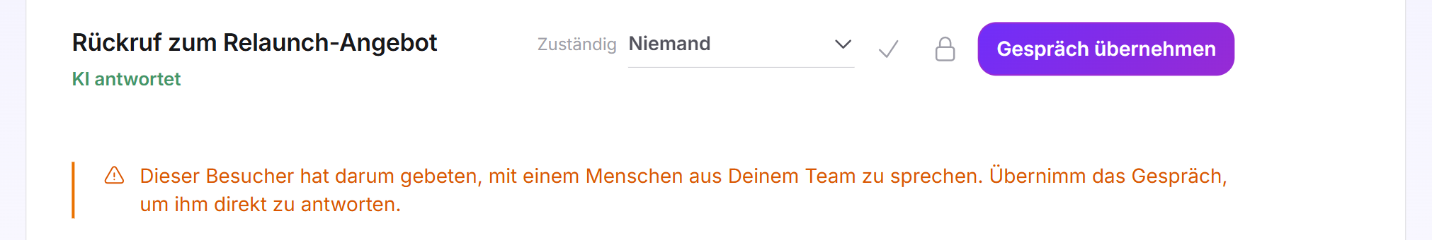Ein Gespräch mit dem orangen Hinweis, dass der Besucher mit einem Menschen aus dem Team sprechen möchte