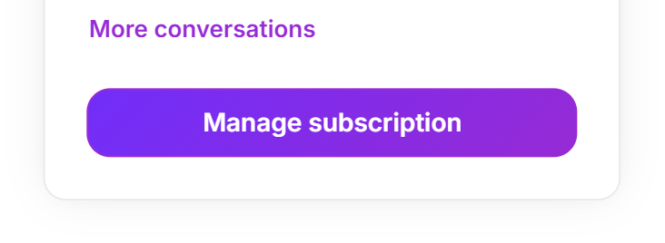 Le bas du menu Utilisation avec les boutons Plus de conversations et Gérer l'abonnement