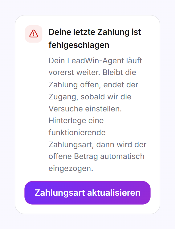 Die rote Karte Deine letzte Zahlung ist fehlgeschlagen mit Erklärung und der Schaltfläche Zahlungsart aktualisieren
