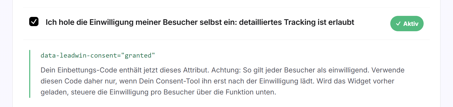 Das gesetzte Häkchen mit der grünen Zeile, die das Attribut data-leadwin-consent zeigt, und der Warnung dazu