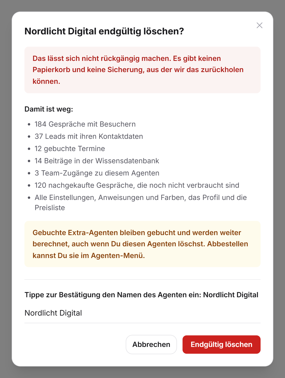 Der Dialog Nordlicht Digital endgültig löschen mit der Warnung, der Liste Damit ist weg und dem eingetippten Namen