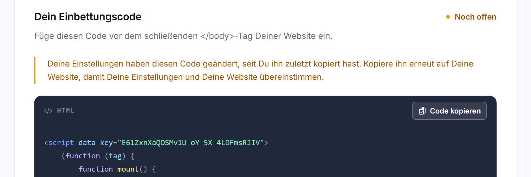 Der gelbe Hinweis über dem Codeblock, dass die Einstellungen den Code seit dem letzten Kopieren geändert haben