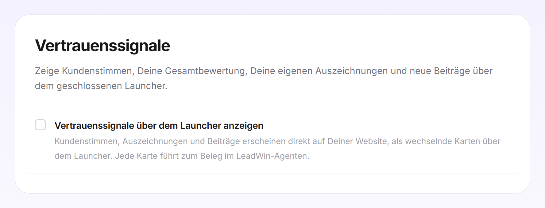 Die Karte Vertrauenssignale mit Einleitung und dem noch nicht gesetzten Haken Vertrauenssignale über dem Launcher anzeigen