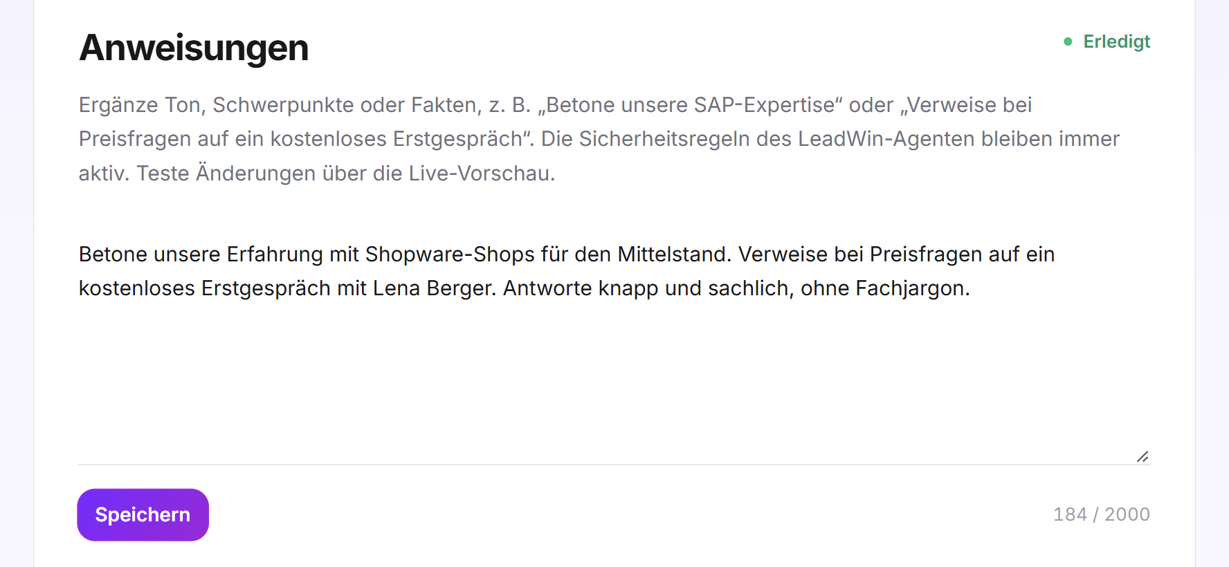 Die Karte Anweisungen mit einem ausgefüllten Text, dem Zeichenzähler, der Schaltfläche Speichern und dem Status Erledigt
