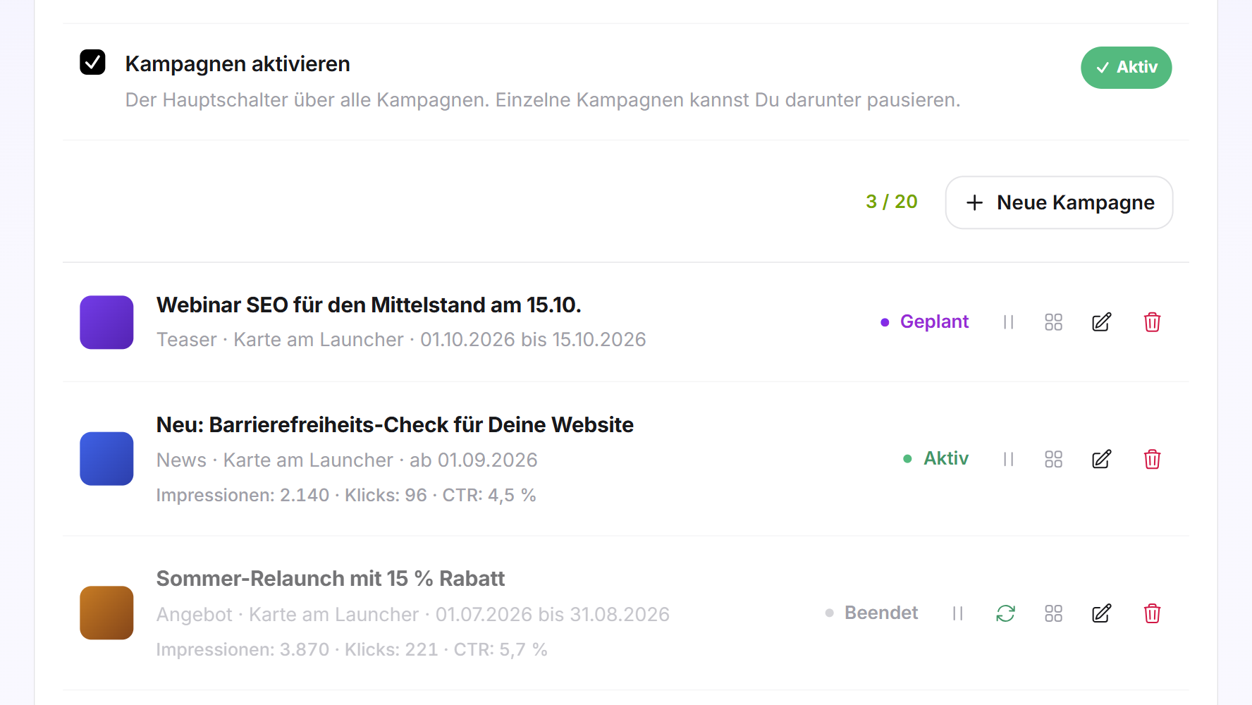 Die Kampagnenliste mit drei Kampagnen im Status Geplant, Aktiv und Beendet, die aktive und die beendete mit Impressionen, Klicks und CTR