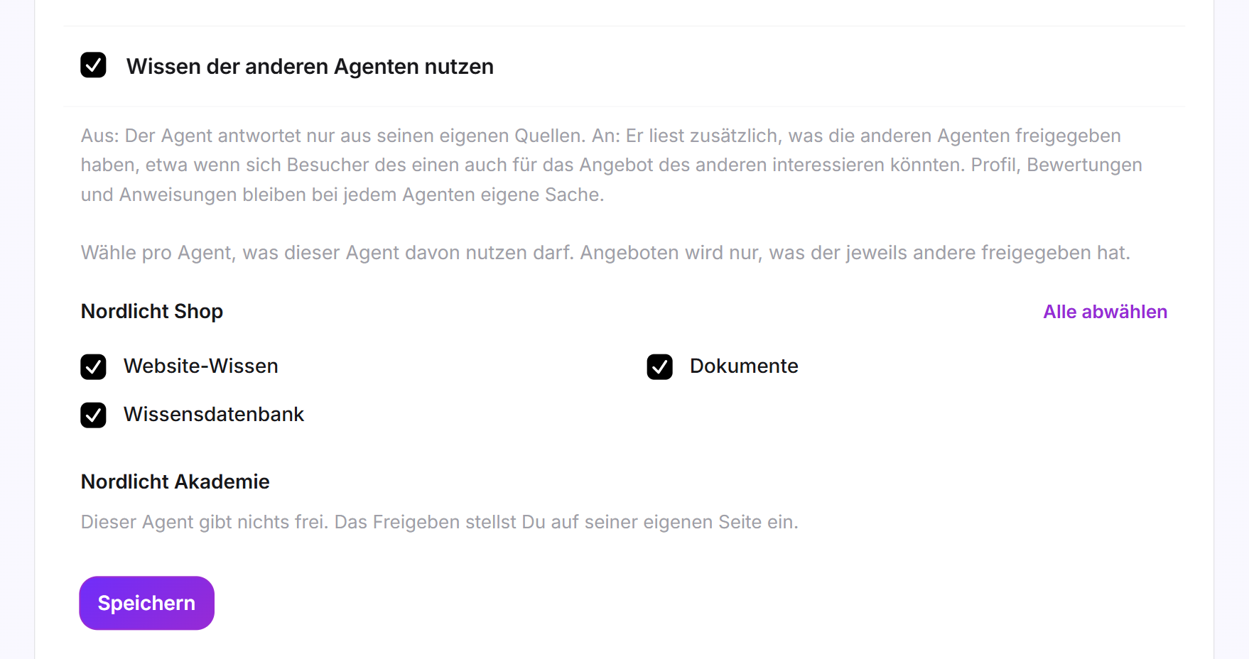 Der eingeschaltete Schalter Wissen der anderen Agenten nutzen mit der Auswahl je Agent